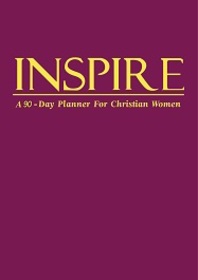INSPIRE - A 90-Day Planner for Christian Women